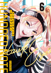 ハンドレッドノート－ホークアイズ－　分冊版（６）